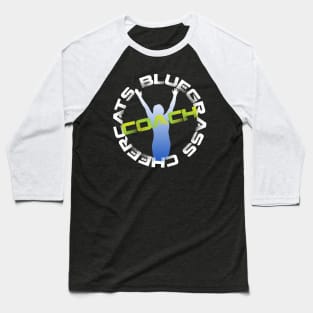 Bluegrass Cheercats COACH Baseball T-Shirt